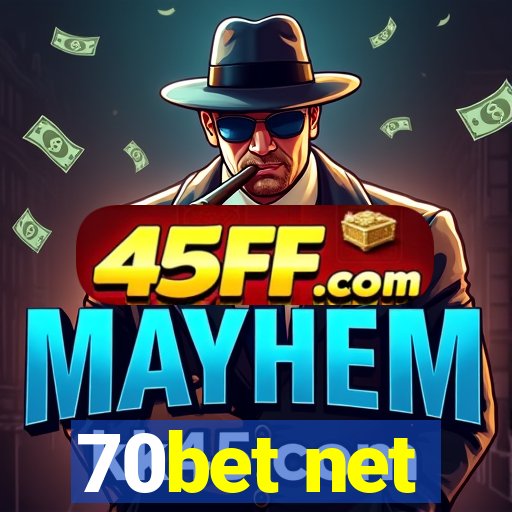 70bet net